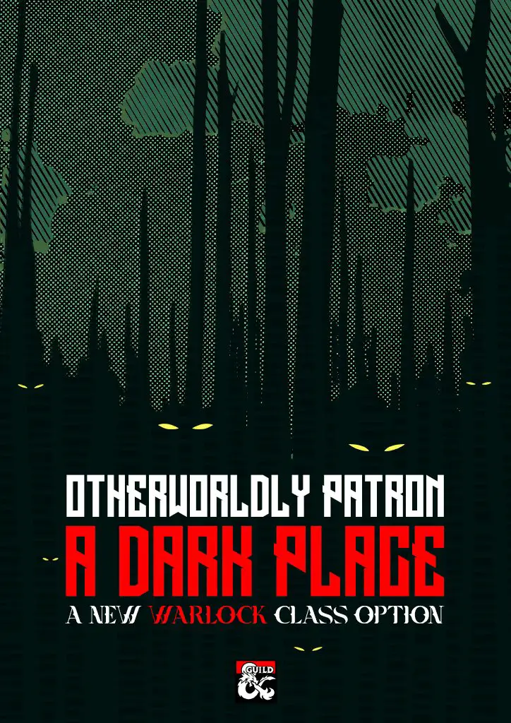 A Dark Place - Otherworldly Patron