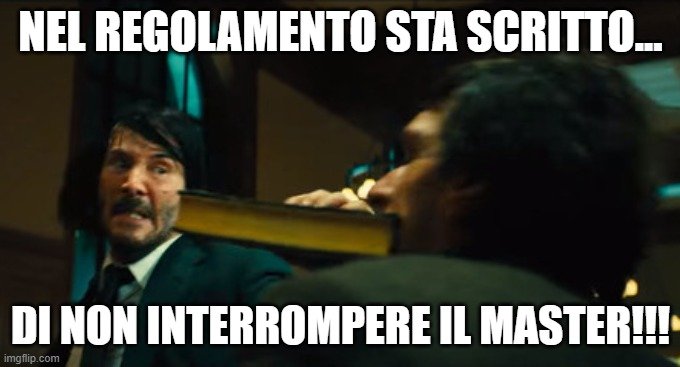 non interrompere il master meme