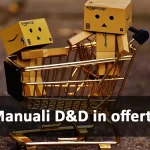 Manuali D&D in offerta del mese di Agosto 2022