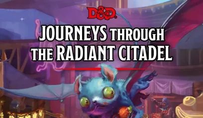 Journeys through the Radiant Citadel, nuova avventura a giugno (D&D5e)
