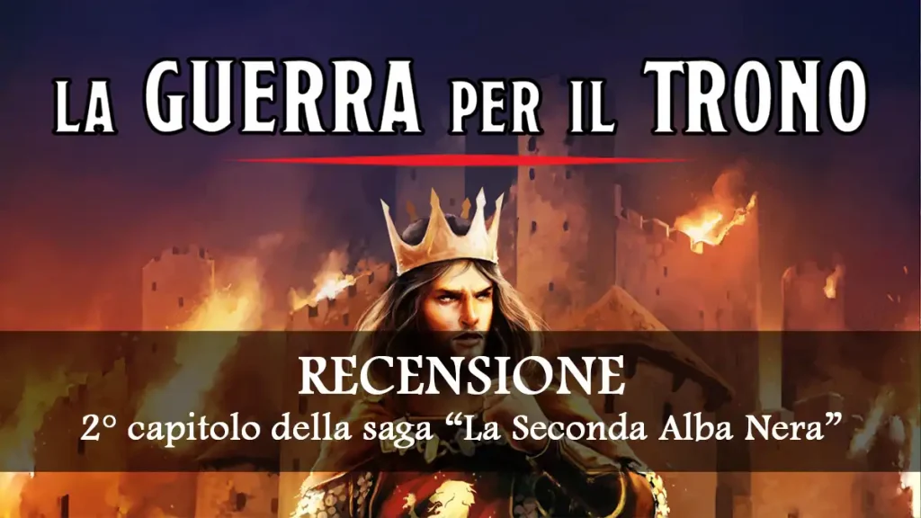 La Guerra per il Trono