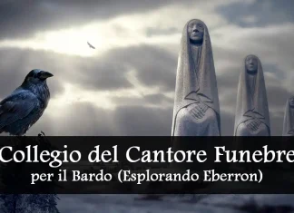Collegio del Cantore Funebre, per il bardo di Esplorando Eberron Collegio del Cantore Funebre