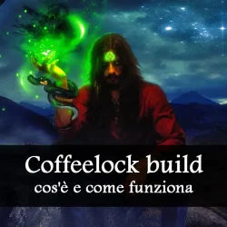 Coffeelock 5e build, cos’è e come funziona