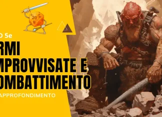 Armi improvvisate e combattimento (D&D 5e) armi improvvisate e combattimento