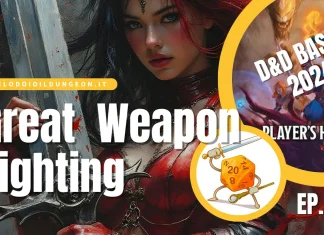 Combattere con Armi Possenti: cosa cambia davvero tra 5e e 5.5e Combattere con Armi Possenti (Great Weapon Fighting)